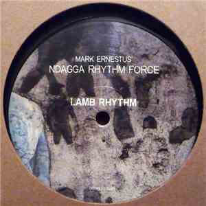 Mark Ernestus’ Ndagga Rhythm Force - Lamb Ji