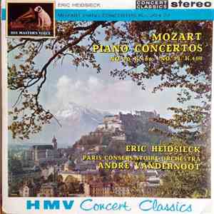 Mozart ; Eric Heidsieck, Paris Conservatoire Orchestra, André Vandernoot - Piano Concertos No.20, K.466 • No.23, K.488