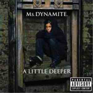 Ms. Dynamite - A Little Deeper