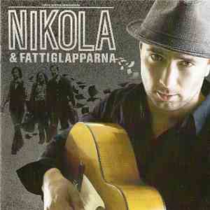 Nikola Sarcevic - Nikola & Fattiglapparna