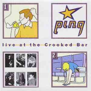 Ping - Live At The Crooked Bar