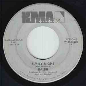 Ralph  - Fly By Night / Save Me