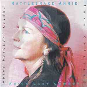 Rattlesnake Annie - Anka Chřestýš - Adios Last Cowboy (Adios Poslední Kovboji)