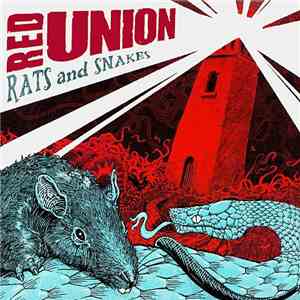 Red Union  - Rats And Snakes