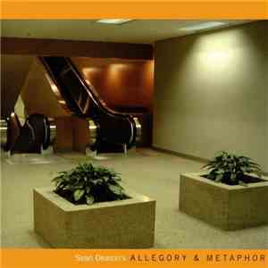 Sean Deason - Allegory & Metaphor