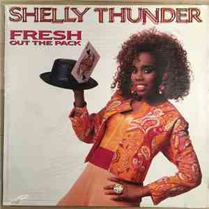 Shelly Thunder - Fresh Out The Pack