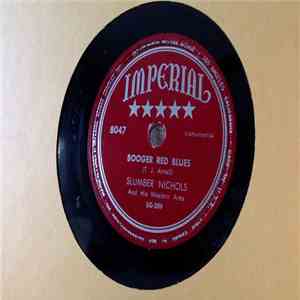 Slumber Nichols And His Western Aces - Booger Red Blues/My Inspection
