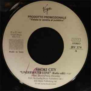 Smoke City / Skunk Anansie - Underwater Love (Radio Edit) / Hedonism (Just Because You Feel Good)