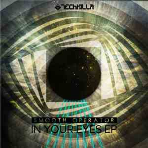 Smooth Operator - In Your Eyes EP