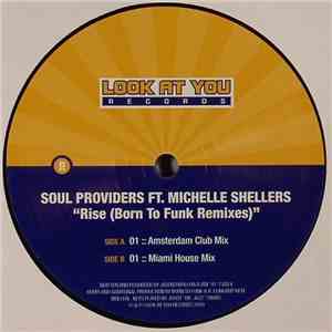 Soul Providers - Rise (Born To Funk Remixes)