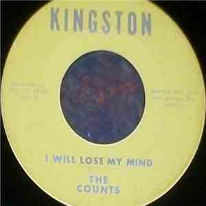 The Counts  - I Will Lose My Mind / Last Train