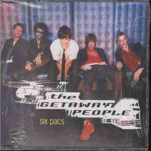 The Getaway People - Six Pacs