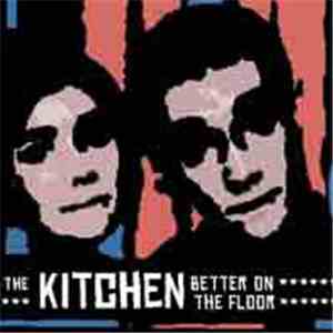 The Kitchen - Better On The Floor EP