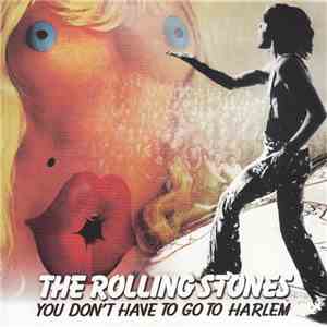The Rolling Stones - You Don't Have To Go To Harlem