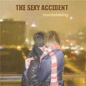 The Sexy Accident - Mantoloking