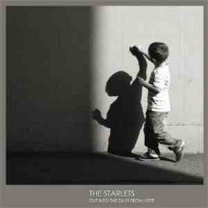 The Starlets  - Out Into The Days From Here