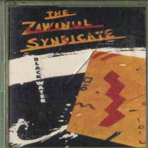 The Zawinul Syndicate - Black Water