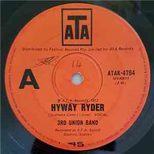 Third Union Band - Hyway Ryder/Movin' On