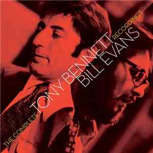 Tony Bennett / Bill Evans - The Complete Tony Bennett/Bill Evans Recordings