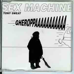 Tony Sweat - Sex Machine