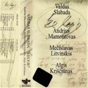 Valdas Slabada - Kelyje