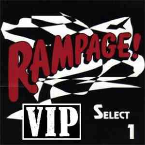 Various - Rampage! Select 1