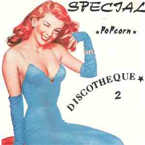 Various - Special Popcorn Discothèque 2