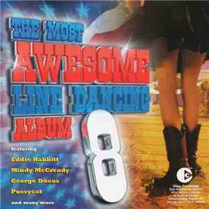Various - The Most Awesome Line Dancing Album 8