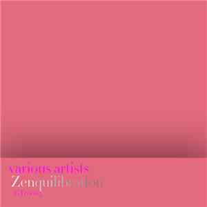 Various - Zenquilibration