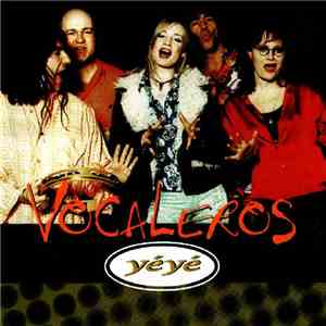 Vocaleros - Yéyé