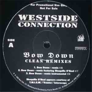 Westside Connection - Bow Down (Clean Remixes)