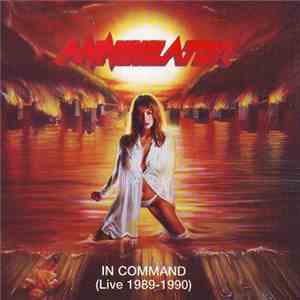 Annihilator  - In Command (Live 1989-1990)