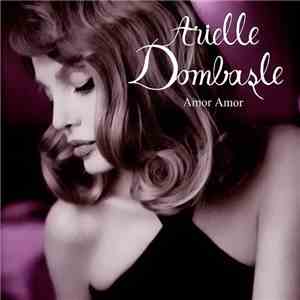 Arielle Dombasle - Amor Amor