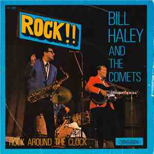 Bill Haley And The Comets - Rock, Rock, Rock !