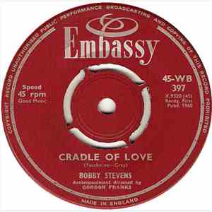 Bobby Stevens - Cradle Of Love / Heart Of A Teenage Girl