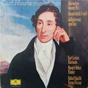 Carl Maria von Weber, Radio-Symphonie-Orchester Berlin - Klarinetten-Konzer Nr. 1- Konzertstück f-moll - Aufforderung zum Tanz
