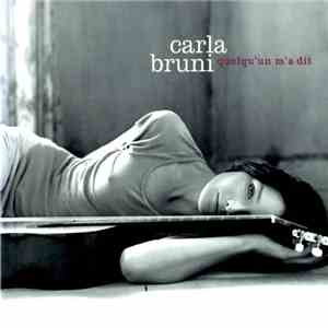 Carla Bruni - Quelqu'Un M'A Dit