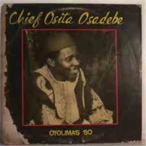 Chief Osita Osadebe - Oyalima's '80