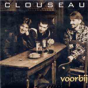 Clouseau - Voorbij