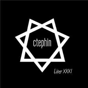 Ctephin - Liber XXXI