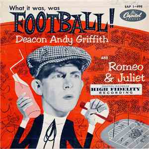 Deacon Andy Griffith - What It Was, Was Football