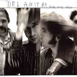 Del Amitri - Here And Now