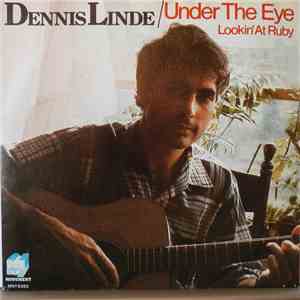 Dennis Linde - Under The Eye