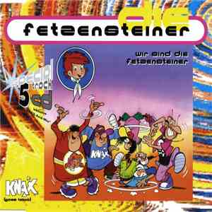Die Fetzensteiner - Wir Sind Die Fetzensteiner