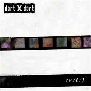 Dört X Dört - Evet