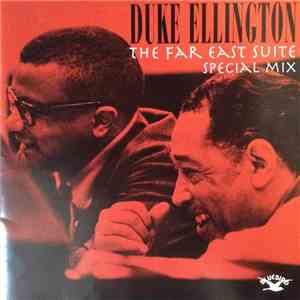 Duke Ellington - The Far East Suite - Special Mix