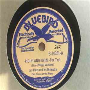 Earl Hines And His Orchestra - Ridin' And Jivin' / Grand Terrace Shuffle
