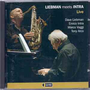 Enrico Intra - Liebman Meets Intra Live