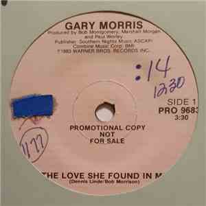 Gary Morris - The Love She Found In Me