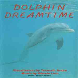Glenda Lum - Dolphin Dreamtime